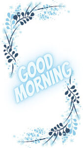 good morning 114