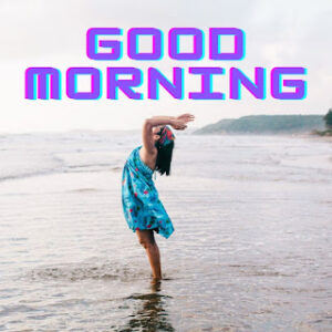 good morning 14