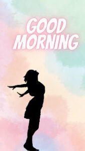 good morning 154