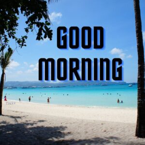 good morning 4