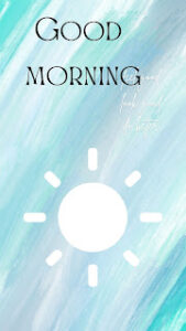 good morning 99
