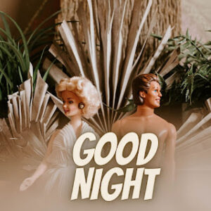 good night 58
